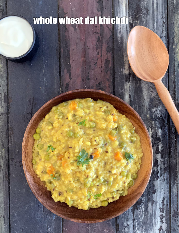 Whole Wheat Vegetable Khichdi Recipe Whole Wheat Dal Khichdi