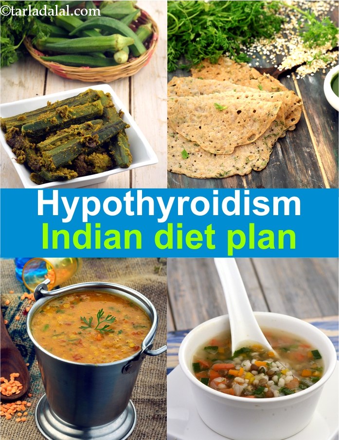 Hypothyroidism Veg Diet Plan, Indian Hypothyroidism Recipes