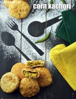 corn kachori recipe | Indian bhutte ki kachori | crispy sweet corn kachori |