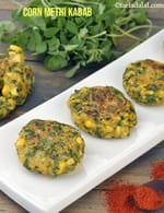 corn methi kebab recipe |  corn methi tikki | methi corn kebab |