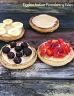 Eggless Indian Pancakes, 4 Ways