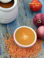 masoor dal soup | masoor dal curry soup | healthy protein rich masoor dal soup |