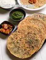 methi cheese paratha recipe | cheese methi paratha | fenugreek cheese stuffed paratha |