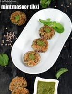 mint masoor tikki recipe | pudina masoor tikki | healthy masoor tikki |