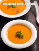 tomato and coconut milk soup recipe | tomato soup with coconut milk | healthy Indian tomato carrot and coconut soup |