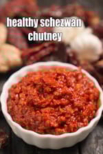 healthy schezwan chutney recipe | Indian style schezuan sauce | homemade schezwan chutney |