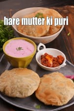 Hare Mutter ki Puri recipe