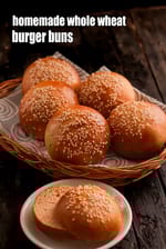 homemade whole wheat burger buns recipe | 100% whole wheat burger buns | Indian eggless whole wheat burger buns |