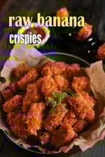 raw banana crispies recipe | raw banana fritters | Jain raw banana nuggets | Plantain crisps |