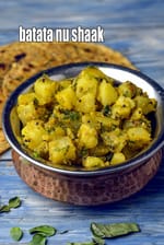 Batata Nu Shaak recipe, Gujarati Bateta Nu Shaak