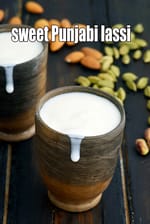 Sweet Punjabi Lassi, Dahi Ki Lassi recipe, Punjabi Lassi