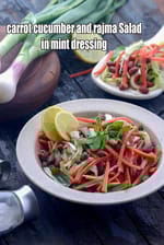 carrot cucumber and rajma Salad in mint dressing recipe | vegetable salad with mint and lemon dressing |  healthy zero oil Indian salad recipe for weight loss |