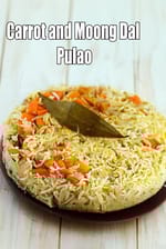 Carrot and Moong Dal Pulao recipe, Gajar Moong Dal Pulao, Vegetable Moong Dal Pulao