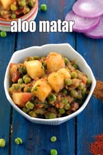 aloo matar | aloo matar sabzi | aloo mutter | aloo matar ki sabji