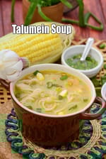 Talumein Soup recipe | Indo Chinese Veg and Noodle Soup |  Vegetable Talumein Soup |