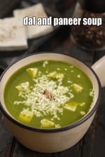 palak dal and paneer soup recipe | healthy dal and paneer soup |