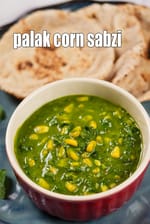 palak corn sabzi recipe | Punjabi palak corn | spinach corn curry |