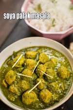 soya palak masala recipe | soya chunks in spinach gravy | soya palak curry |