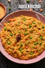 lapsi khichdi recipe | Bengali style dalia vegetable khichuri | healthy masoor dal lapsi khichadi |