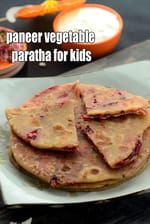 paneer vegetable paratha for kids, toddlers recipe | healthy vegetable paneer paratha for kids |