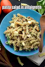 pasta salad in vinaigrette | Indian style tomato pasta salad in basil vinaigrette dressing |