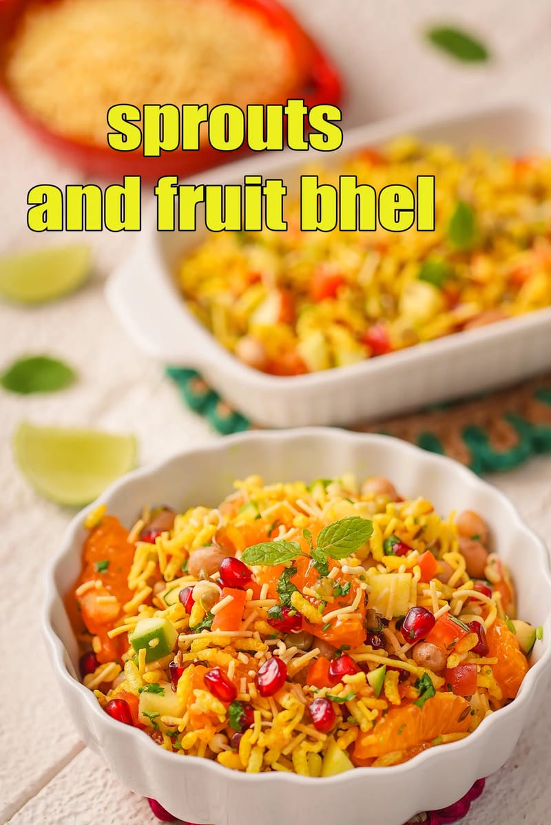 Sprouts and fruit bhel recipe | sprouted lentil and fruit chaat |  healthy puffed rice sprouts and fruit bhel | | Tarla Dalal