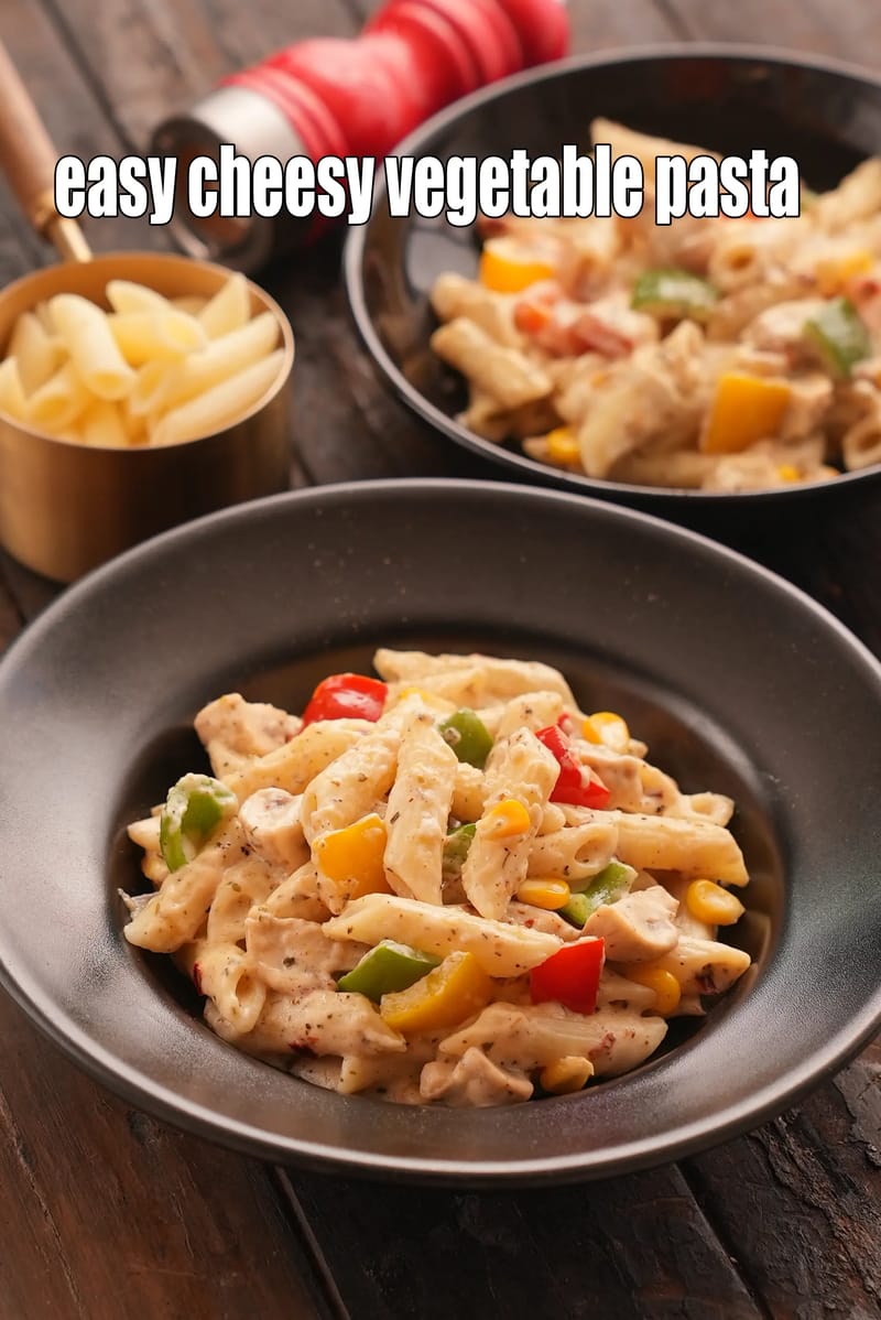Easy cheesy vegetable pasta recipe | Indian style cheesy penne pasta | Tarla Dalal