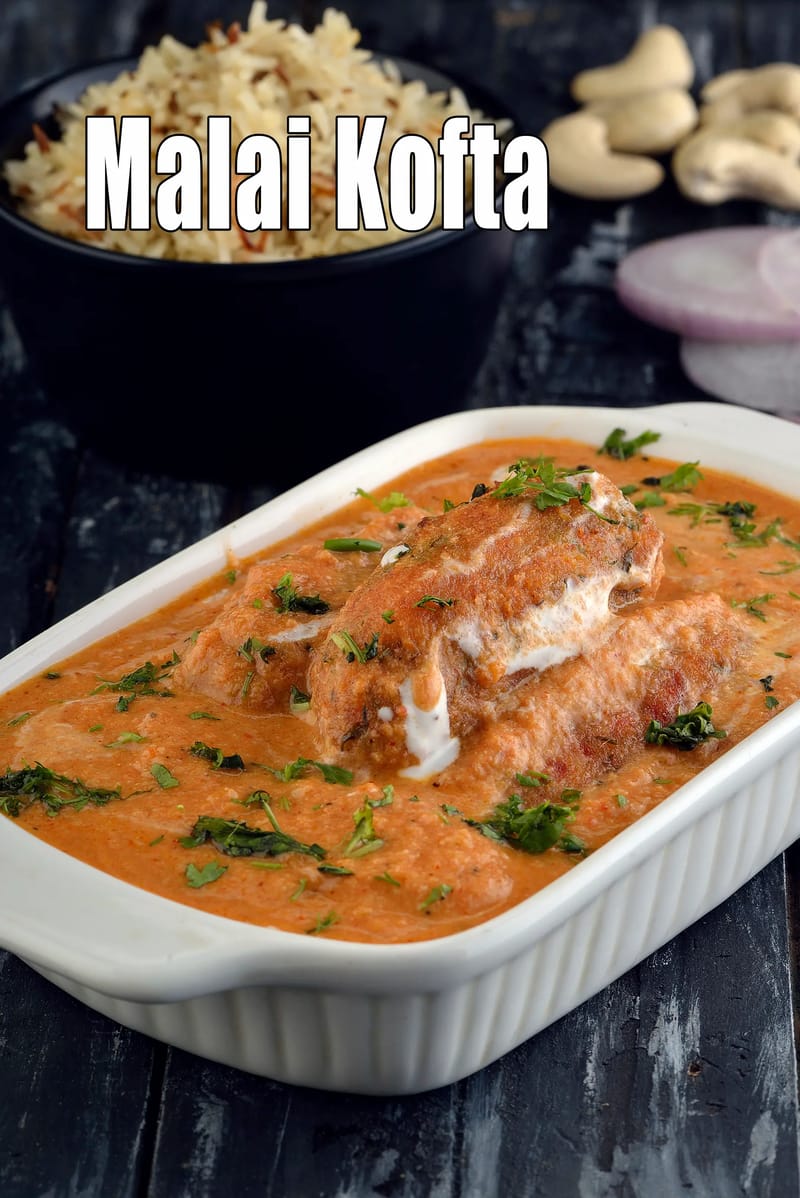 Malai kofta recipe | malai kofta curry | restaurant style malai kofta | | Tarla Dalal