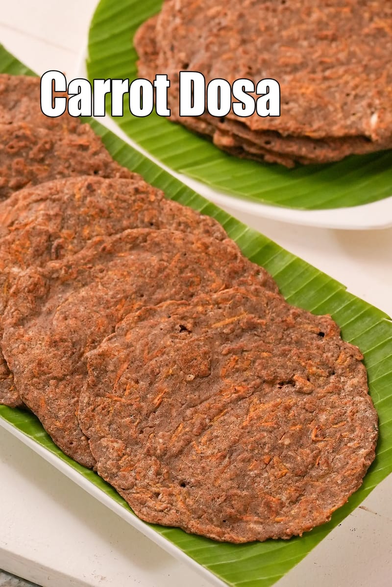 Carrot dosa recipe | carrot dosa for chronic kidney disease | healthy carrot buckwheat dosa | | Tarla Dalal