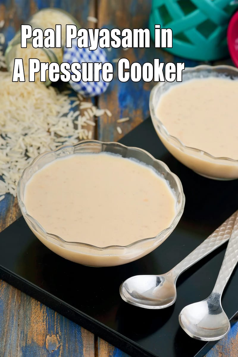 Paal Payasam in A Pressure Cooker, Sweet Milk Rice Kheer Recipe for Onam | Tarla Dalal