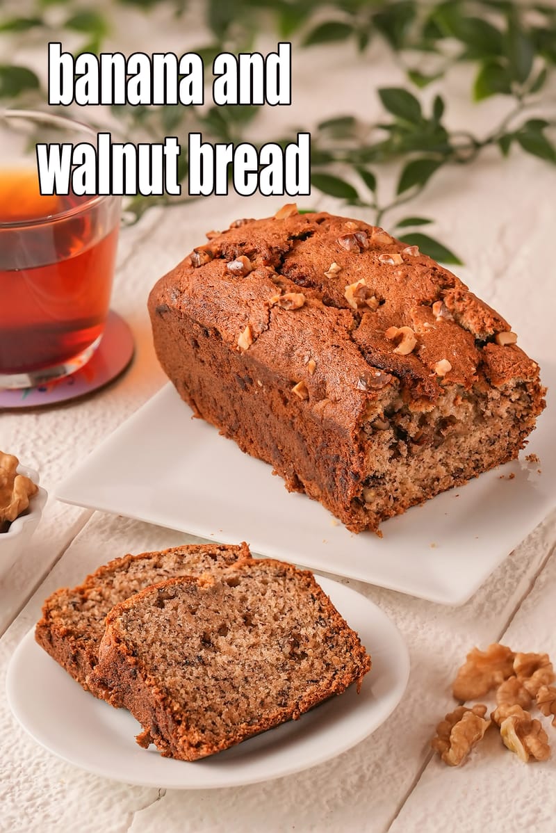 Banana and walnut bread recipe | Eggless Banana bread with walnuts | best Indian banana walnut loaf | classic banana bread | | Tarla Dalal