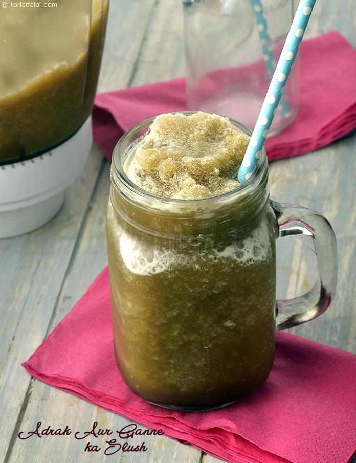 Adrak Aur Ganne ka Slush, Sugarcane and Ginger Slush | Tarla Dalal