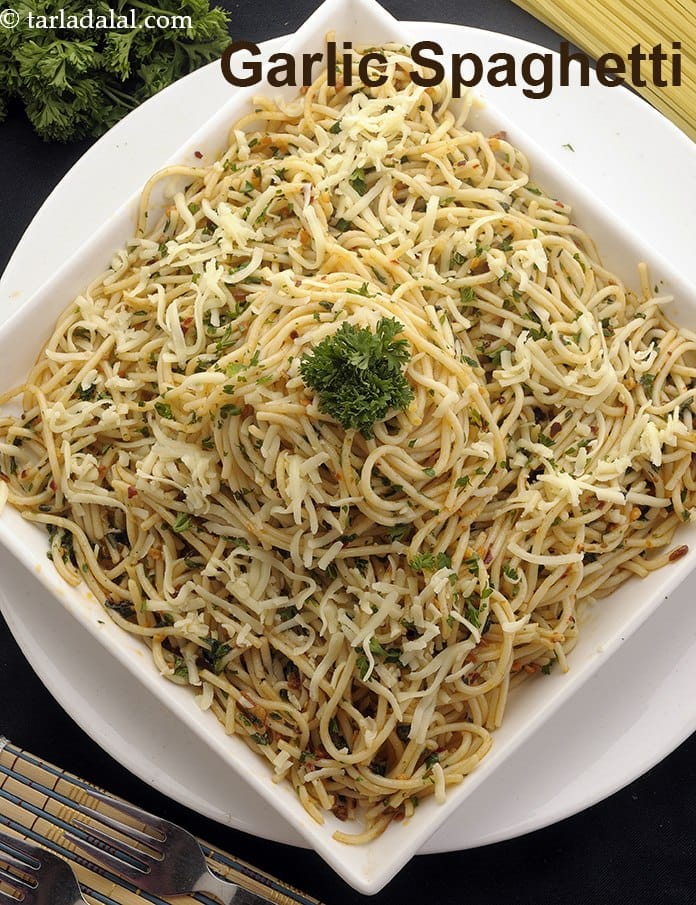Garlic spaghetti recipe | Indian style veg garlic pasta | aglio E olio |  | Tarla Dalal