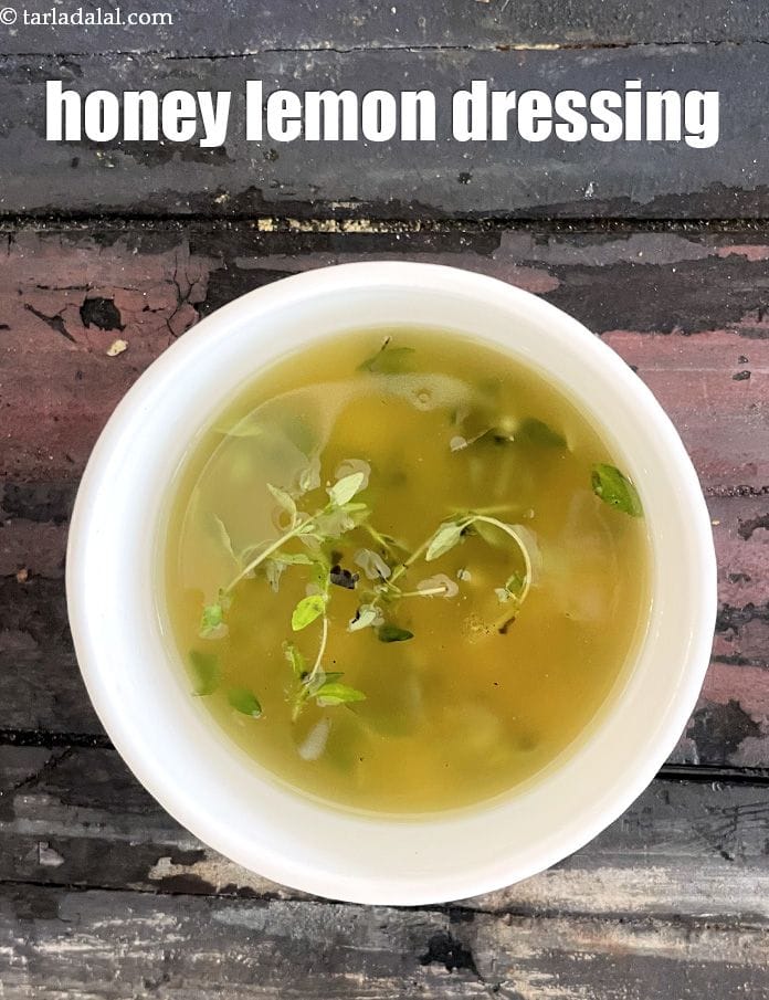 Honey lemon dressing recipe | Indian lemon honey dressing with thyme | healthy Indian salad dressing | | Tarla Dalal