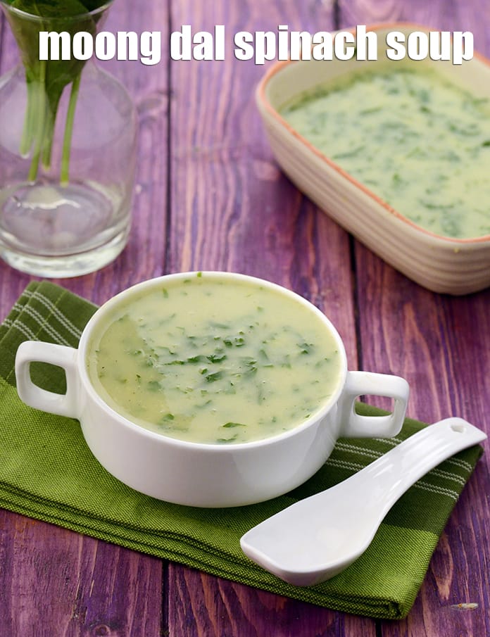 Moong dal spinach soup recipe | dal palak soup | zero oil moong dal soup | spinach and lentil soup | | Tarla Dalal