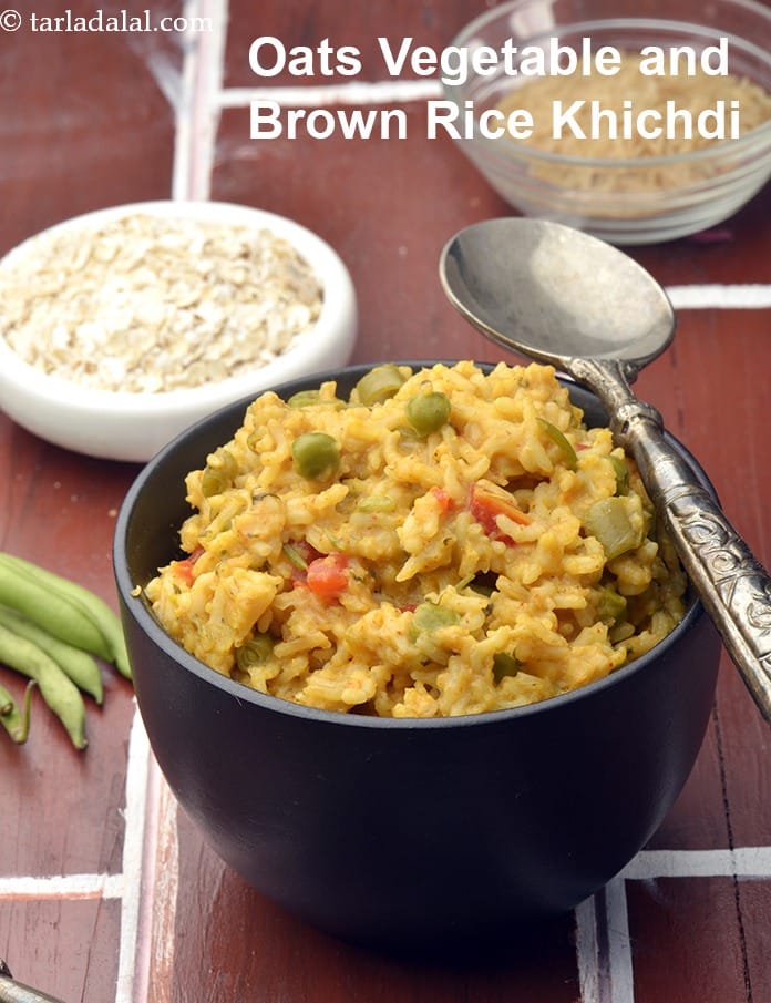 Oats vegetable and brown rice khichdi recipe | oats moong dal khichdi | healthy brown rice khichdi | | Tarla Dalal