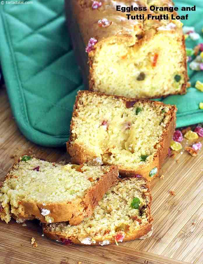 Eggless Orange and Tutti Frutti Loaf | Tarla Dalal