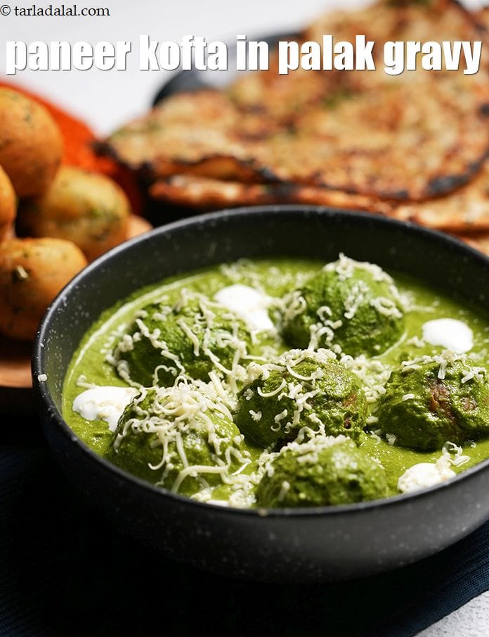 Paneer kofta in palak gravy recipe | Indian cottage cheese kofta in spinach gravy | | Tarla Dalal