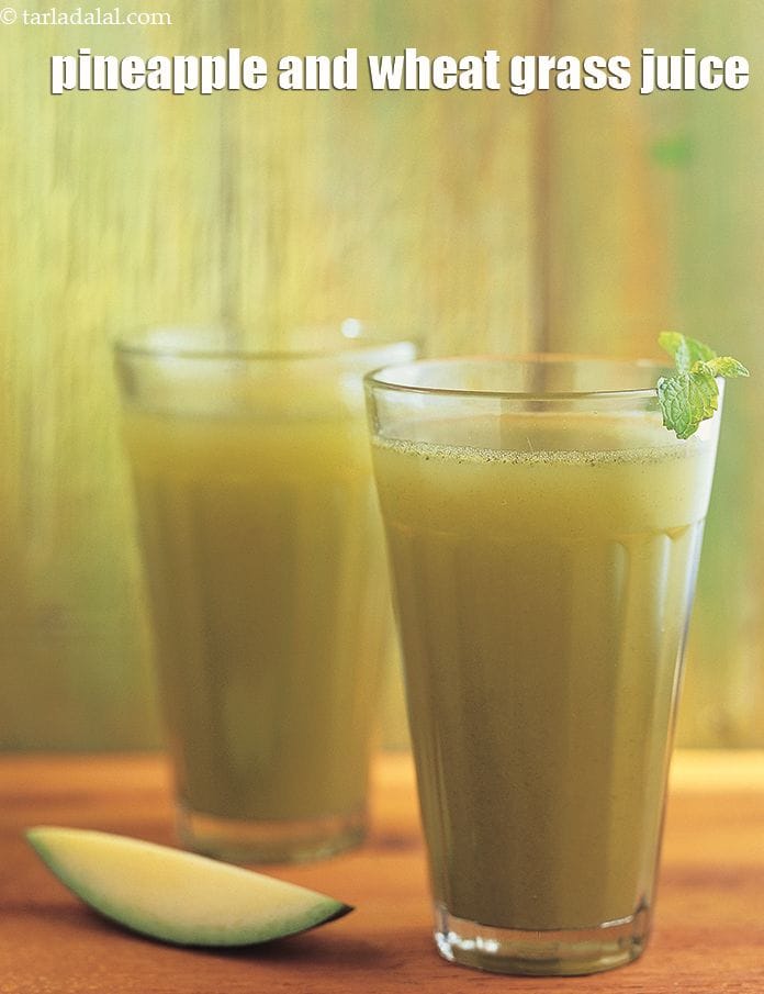 Pineapple and wheat grass juice recipe | Indian pineapple wheat grass shots | healthy wheat grass juice with pineapple and mint | | Tarla Dalal