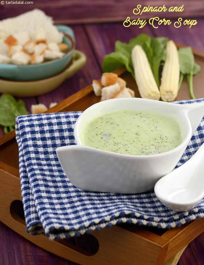 Spinach and Baby Corn Soup Or How To Make Palak Baby Corn Soup Recipe | Tarla Dalal