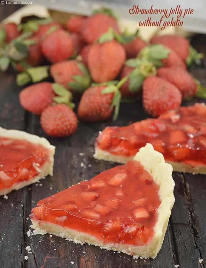 Strawberry Jelly Pie Without Gelatin | Tarla Dalal