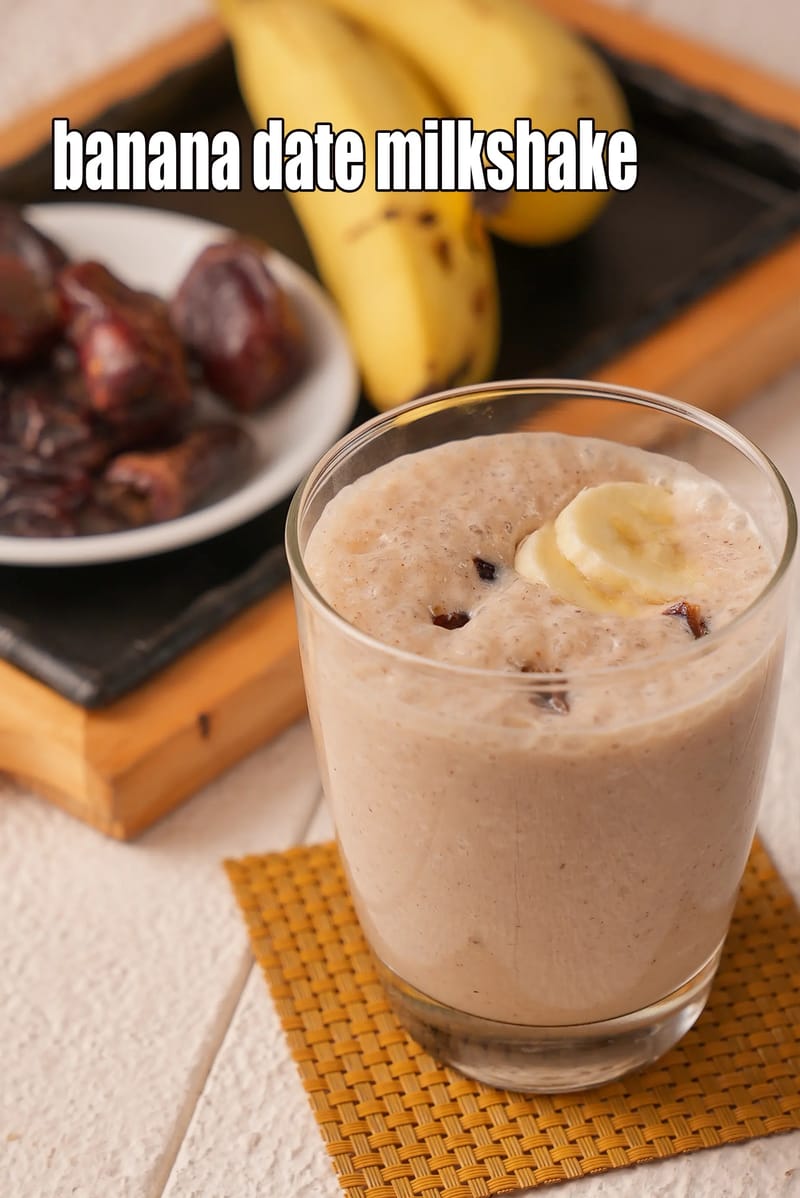 Banana date milkshake recipe | date banana smoothie | healthy Indian banana date milkshake | creamy banana shake | banana milkshake with dates | | Tarla Dalal