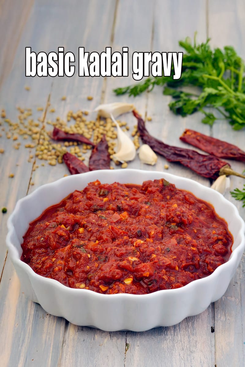 Basic kadai gravy recipe | restaurant style kadai gravy | Punjabi kadai gravy | | Tarla Dalal