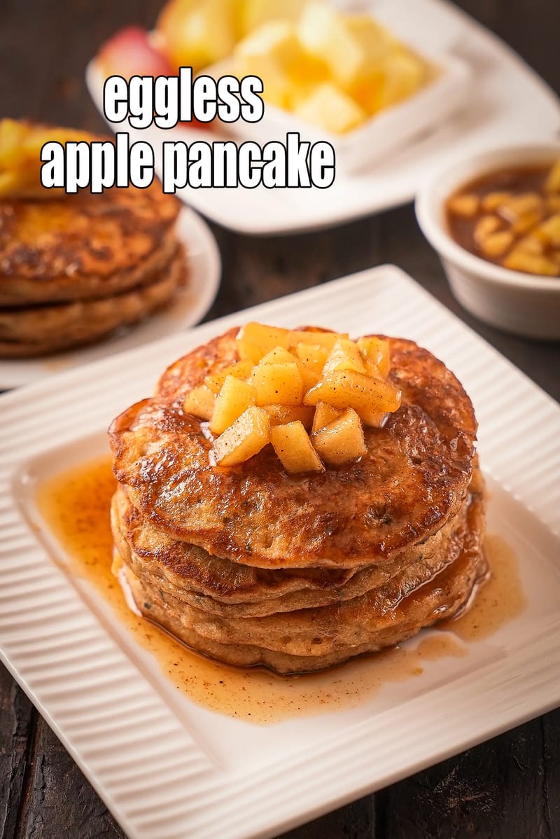 Eggless apple pancake recipe | Indian style apple cinnamon pancakes | cinnamon apple pancake | | Tarla Dalal