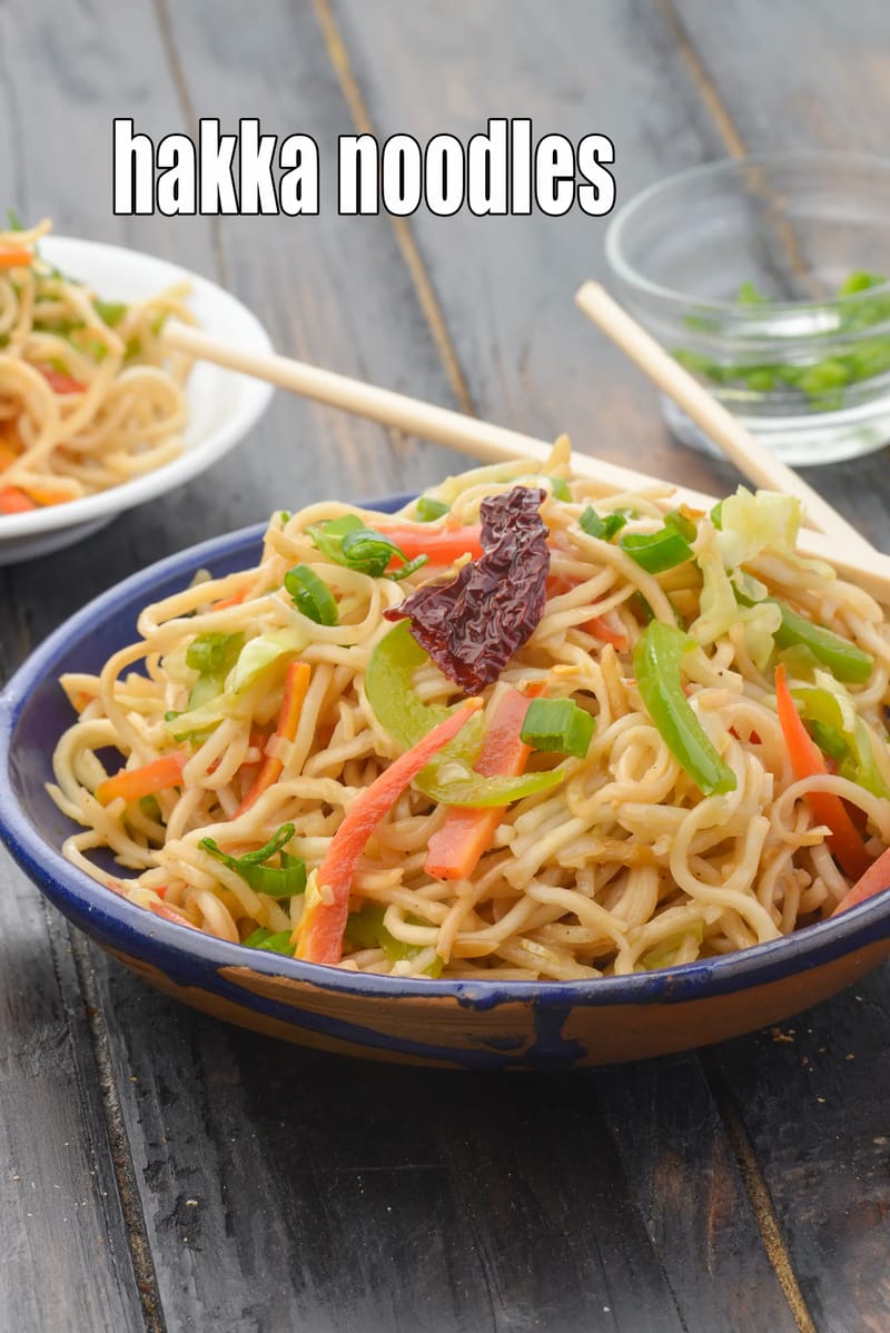 Hakka Noodles, Chinese Veg Hakka Noodles | Tarla Dalal