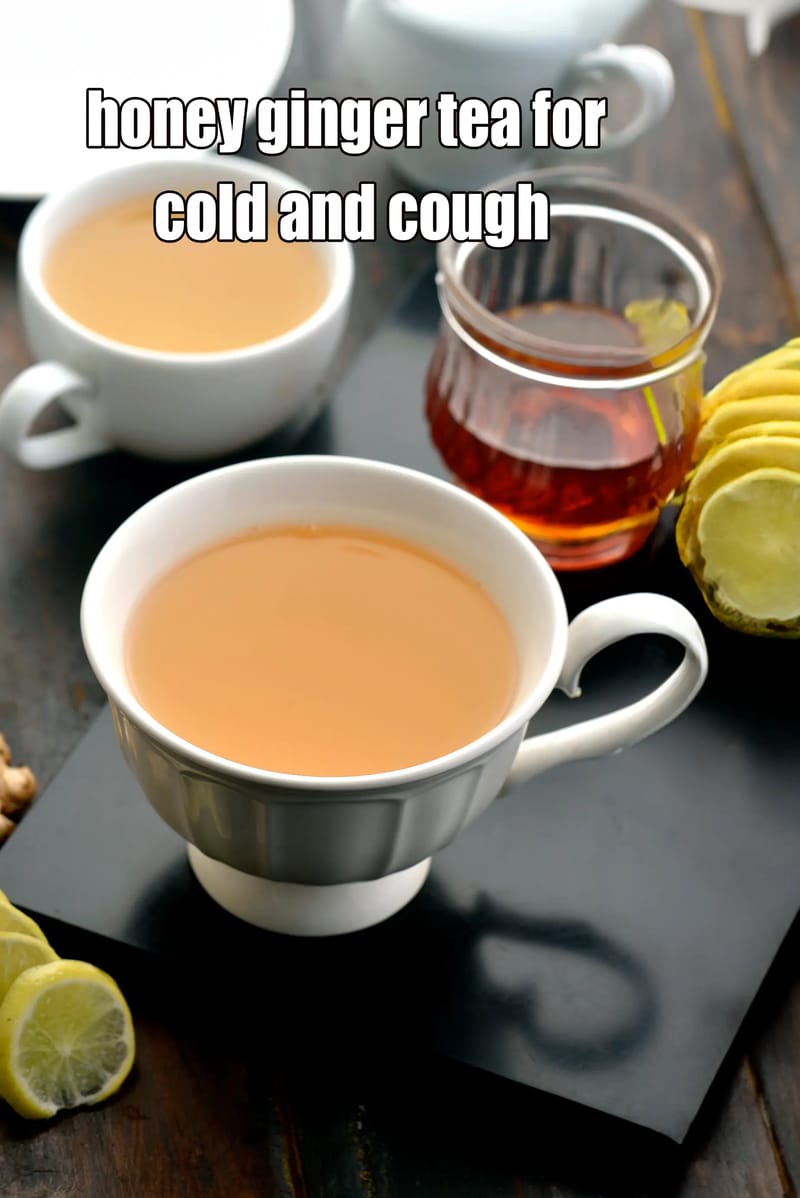 Honey ginger tea for cold and cough | ginger honey drink for cough | lemon honey ginger drink for cold | ginger honey tea for cold | home remedy for cold and cough | ginger tea for cold | | Tarla Dalal