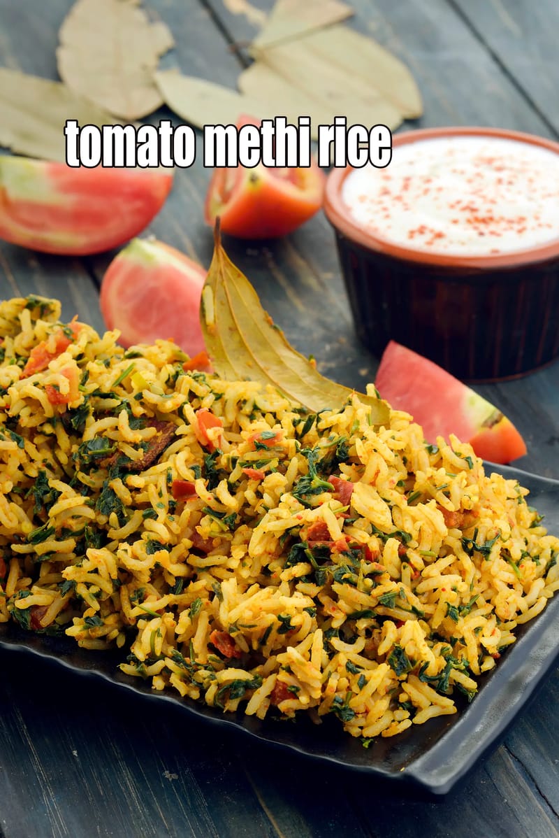 Tomato methi rice recipe | healthy tomato methi pulao | Indian tomato methi brown rice | iron rich fenugreek brown rice | | Tarla Dalal