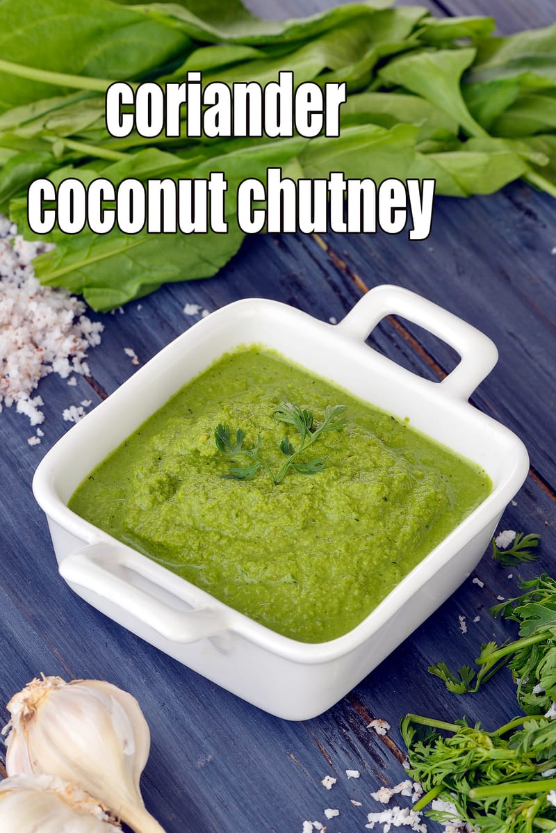 Coriander coconut chutney recipe | dosa green chutney | coconut coriander green chutney for idlis, dosas, uttapam | | Tarla Dalal