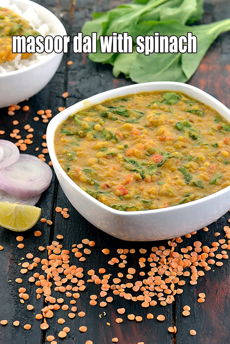 Masoor dal with spinach recipe | dal rich in protein,  Vitamin K, iron, Vitamin A rich | dal palak | | Tarla Dalal