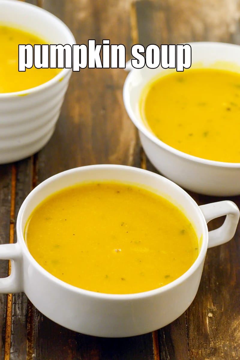 Pumpkin soup recipe | kaddu ka soup | bhopla soup | Indian pumpkin soup | low calorie pumpkin soup | | Tarla Dalal
